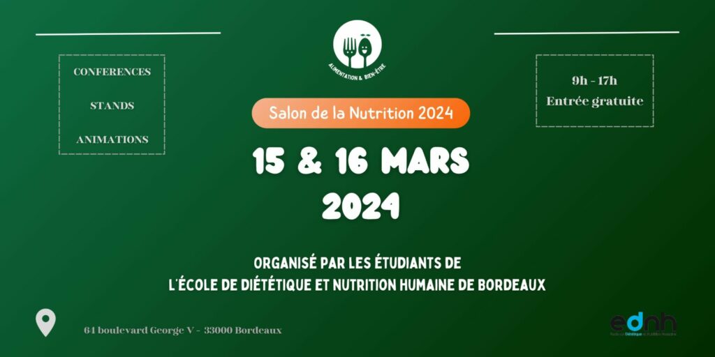 Les étudiants de l'EDNH de Bordeaux vous attendent au salon de la nutrition les 15 & 16 mars !